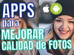 ᐈ APPS para MEJORAR la CALIDAD de las FOTOS (Android y Iphone)