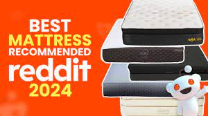 best mattress recommended by reddit for