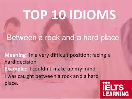 What made you want to look up make up one's mind? Top 10 Idioms