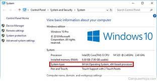 It's near the bottom of the device specifications section toward the bottom of the window. How To Determine If You Have A 32 Bit Or 64 Bit Cpu