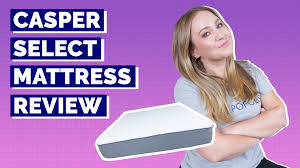 casper select mattress review 2023