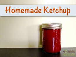 easy homemade ketchup nature s nurture