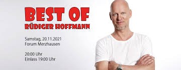 Hoffmann works as comedian on german television. Comedy Abend Mit Rudiger Hoffmann Sv Au Wittnau