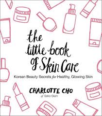 the little book of skin care von cho