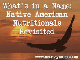 native american nutritionals revisited