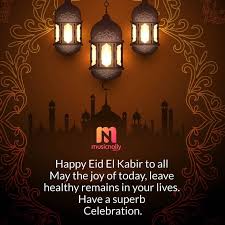 Wishing you and your family . Happy Eid El Kabir Musicnolly