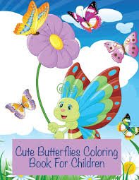 Nine free printable butterfly coloring pages that include five sets of small butterflies and four large butterflies. Cute Butterflies Coloring Book 98 Pages 8 5 X 11 Colouring Books Ramped Up 9781697861808 Amazon Com Books