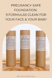 pregnancy safe foundation 9 formulas