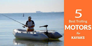 Best Trolling Motors For Kayaks Freshwater Saltwater Models