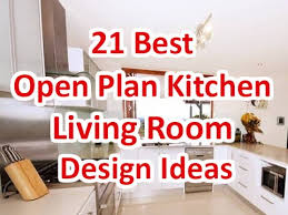 21 best open plan kitchen living room