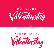 Whether we are celebrating with a loved one, friends, or simply treating the day like any other, it is likely that at some point today you will hear the words 'happy valentine's day'. Happy Valentines Day German Black And Pink Lettering Greeting Card White Background Hand Drawn Calligraphy Lovely Stock Vector Illustration Of Logo Classic 84400155