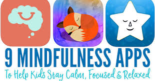 It allows you to focus on relaxing while a then, you can concentrate on relaxing and meditating, rather than worry about your technique or your form. Mindfulness For Kids 9 Apps To Help Them Be Calm Focused And Relaxed