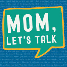 Mom, Let's Talk