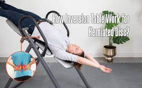 inversion table work for herniated disc
