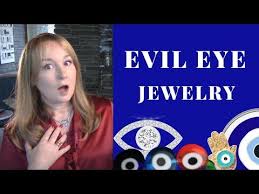 evil eye jewelry evil eye meaning