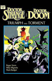 Doctor strange and dr doom triumph and torment