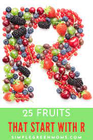 25 fruits that start with r delicious