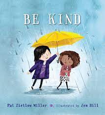 Be Kind: 1 : Miller, Zietlow, Pat: Amazon.co.uk: Books