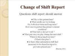 An Example Of A Good And Bad Nurse Shift Report Description