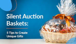 silent auction baskets 5 tips to