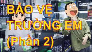 BẢO VỆ TRƯỜNG EM (Phần 2) Chế HÃY TRAO CHO ANH Mix Kém Duyên | Nhạc Chế  Doraemon - YouTube