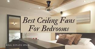 the 7 best ceiling fans for bedrooms in