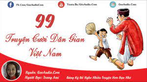 99 Truyện cười dân gian Việt Nam hay và hài hước nhất - YouTube