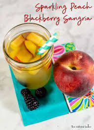 sparkling blackberry peach sangria by