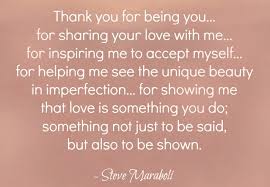 I am thankful to you. 134 Striking Love Quotes For Him With Cute Images