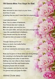 i m gonna miss you guys so bad poem by