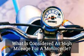 high mileage for a motorcycle