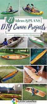 21 diy canoe projects how to make a canoe