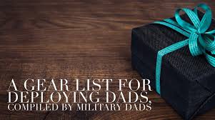 day gift ideas for deploying dads
