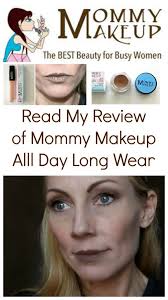 mommy makeup review of long wear beauty