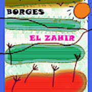 Borges El Zahir 3 poster Drawing by Paul Sutcliffe