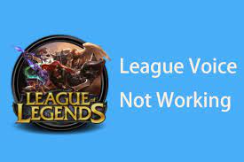is league voice not working here is