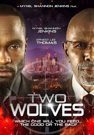 Wolves film 2014 streaming ita film senza limiti altadefinizione,streaming ita altadefinizione wolves spoiler : Two Wolves 2017 Thriller Directed By Mykel Shannon Jenkins