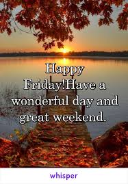 Image result for have a great weekend images