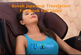Adventures of tarzan hd full hindi movie kimmy katkar hemant birje romantic hindi movie. Bokeh Japanese Translation Facebook Full Video Multilingualcentre Com