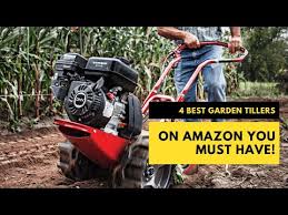 4 best garden tillers on amazon you