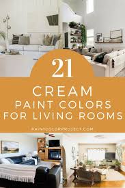 The Best Cream Paint Colors For Living