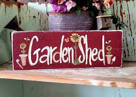 Garden Shed Signwooden Garden