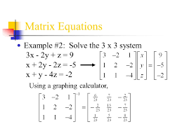 Solve Matrix Equation Calculator