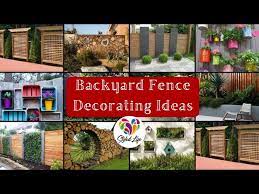 Garden Fence Decorating Ideas