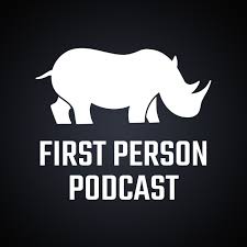First Person Podcast