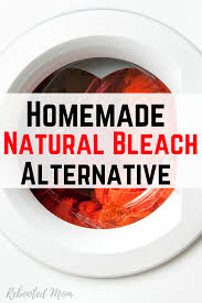 homemade natural bleach alternative