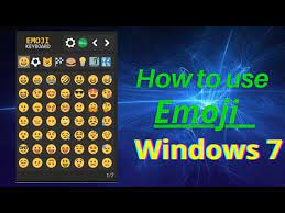 how to use emoji in windows 7 you