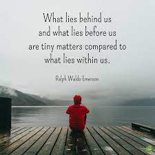 Enjoy reading and share 35 famous quotes about what lies before us with everyone. Ralph Waldo Emerson Quote 2