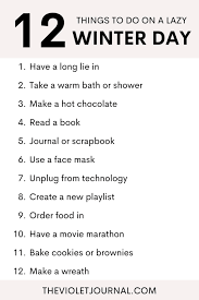 12 things to do on a lazy winter day at