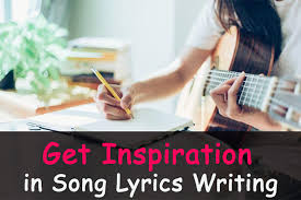 U sing imagery that clearly points to your meaning, you can make the listeners aware of what's taking place without being too literal. How To Get Inspiration To Write Song Lyrics